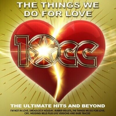 10CC Things We Do For Love Ultimate Hits + Beyond 2CD SET NEW SEALED GREATEST • 4.47£