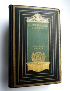 1910 • Shakespearse's England • By William Winter • 30 Photo Plates • Historic - Picture 1 of 16