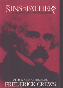 The Sins of the Fathers:Hawthorne's Psychological Themes-Frederick Crews As New! - Picture 1 of 1