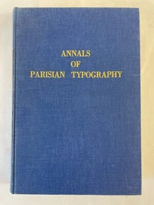 Annals of Parisian Typography Rev William Parr Greswell 1970 - Bild 1 von 6