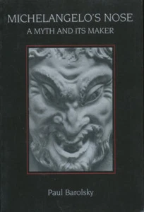 Michelangelo's nose : a myth and its maker - Foto 1 di 1