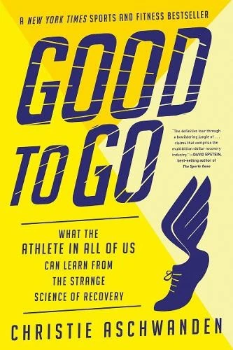 Christie Aschwanden Good to Go (Paperback) - Image 1 of 1