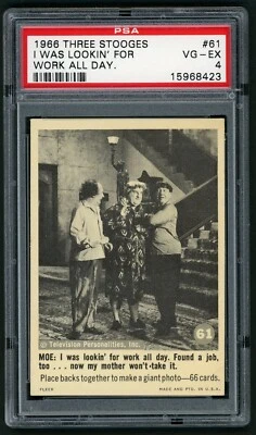 1966 Fleer Three Stooges Card #61 I Was Looking for Work All Day PSA 4 - Image 1 of 2