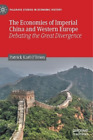 `O`Brien, Patrick Kar` The Economies Of Imperial China And West HBOOK NEW