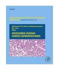Overcoming Ovarian Cancer Chemoresistance: Volume 11