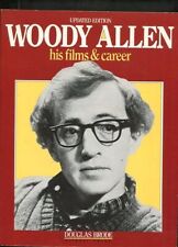 Woody Allen. His Films and Career Brode, Douglas: