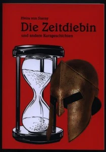 Elvira von Starny - Die Zeitdiebin - Bild 1 von 1