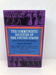 The Communistic Societies Of The United States By Charles Nordhoff - Picture 1 of 4