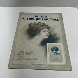"Oh! You Million Dollar Doll" By Maurice Abrahams Antique 1913 Sheet Music Nice - Picture 1 of 9