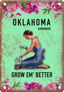 Letrero de metal Oklahoma Gardeners Grow Em' Better 12" x 9" aspecto retro vintage - Imagen 1 de 1
