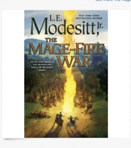 The Mage Fire War The Saga of Recluce Bk 21 by LE L. E. Modesitt New1st ed/1st - Picture 1 of 1