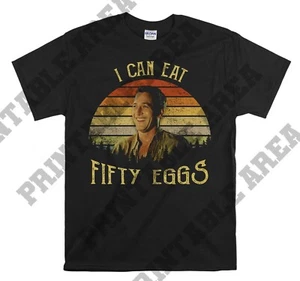 Dragline I Can Eat Fifty Eggs Vintage Film Hoodie Tshirt Herren Damen Unisex MO145 - Bild 1 von 5
