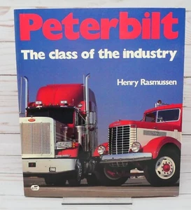 Peterbilt: Die Klasse der Industrie von Henry Rasmussen - Bild 1 von 10