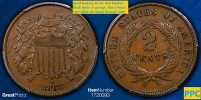 1868 Two-Cent Piece PCGS XF-45 BN -Major die break through the date! - Image 1 of 4