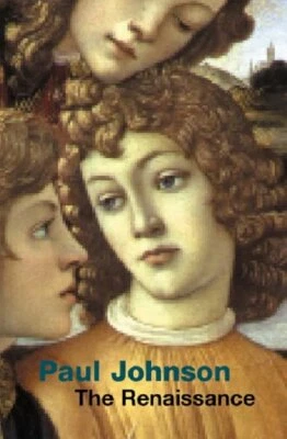 The Renaissance (UNIVERSAL HISTORY) by Johnson, Paul Paperback Book The Fast - Image 1 of 2