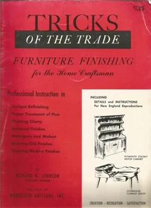 Tricks of the Trade Furniture Finishing Refinishing Reviving Old Finishes G71 - Picture 1 of 6