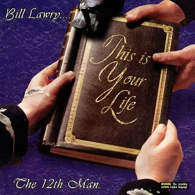 The 12th Man - Bill Lawry....This Is Your Life (CD 2006) 2 - Image 1 of 1