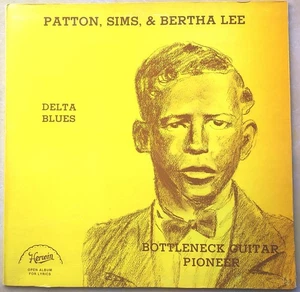 DELTA BLUES LP: CHARLEY PATTON, SIMS & BERTHA LEE Bottleneck Guitar Pioneer - Picture 1 of 5