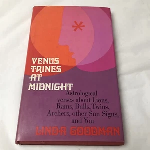 Venus Trines at Midnight Astrological Verses Linda Goodman Hardcover Book 1970 - Foto 1 di 5