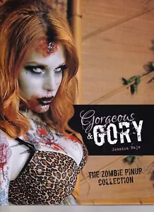 GORGEOUS & GORY: THE ZOMBIE PIN-UP COLLECTION By Jessica Rajs (2014 Hardcover)D3 - Foto 1 di 2