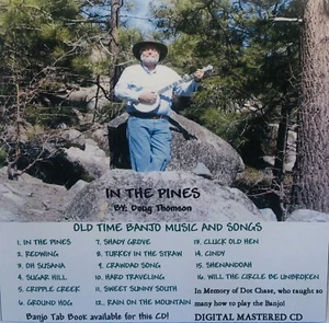 IN THE PINES - DOUG THOMSON (BANJO), CD, 16 TRACKS, 2008, PLAYS FINE - Picture 1 of 1