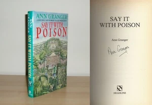 Ann Granger - Say It With Poison - Signed - 1st/1st (1991 First Edition DJ) - Imagen 1 de 1