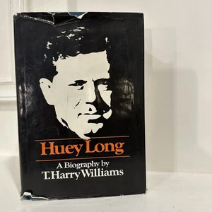 SIGNED Huey Long: A Biography by T. Harry Williams, HCDJ, 1969, 1st ed. - Picture 1 of 15