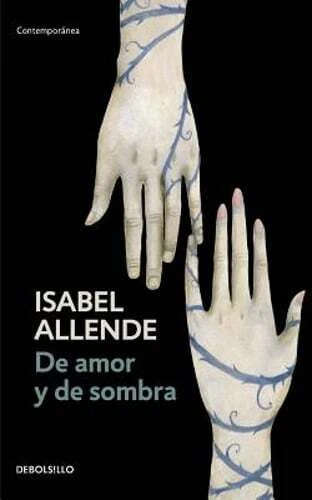 De Amor Y De Sombra / of Love And Shadows by Isabel Allende (2005, Paperback)