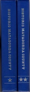 Historic Matagorda County Texas Family History Civil War 2-Vol Set HC Good - Bild 1 von 1