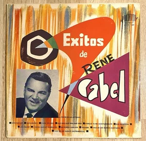 RENE CABEL “EXITOS DE RENE CABEL” LP Latin Vinyl Antilla Records VG - Picture 1 of 3