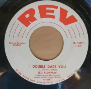 Ted Newman I Double Dare You / None Of Your Tears 45 1957 Rev Vinyl Record - Imagen 1 de 3