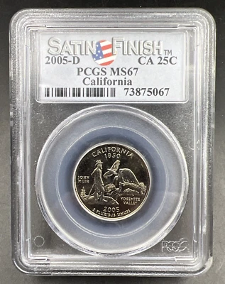 2005 D 25c California State Quarter PCGS MS67 Satin Finish - Image 1 of 4