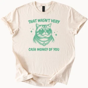Cash Money Cat Tee Funny Kitten Graphic T Shirt - Picture 1 of 6