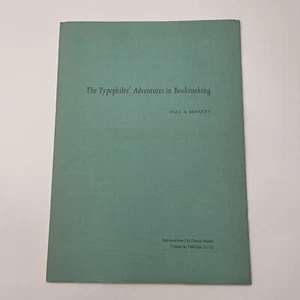The Typophiles Adventures In Bookmaking By Paul A. Bennett - Penrose Annual 1960 - Picture 1 of 7