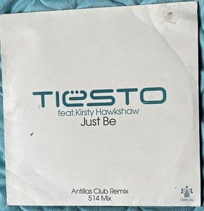 Vinyl 12": Tiesto feat. Kirsty Hawkshaw: Just Be: Nebula: Nebt 062 - Picture 1 of 4