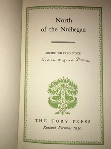 (1930) SIGNIERT Nördlich des Nulheganer von Archie Wilfred Stone, Vermont Poesie - Bild 1 von 12