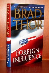 Foreign Influence Brad Thor 1st/1st HC DJ Thriller Remainder Mark OOP Collectibl - Picture 1 of 7