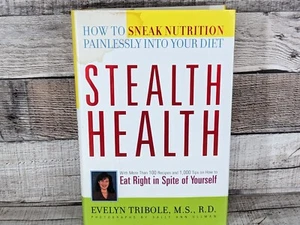 1999 Stealth Health How to Sneak Nutrition Painlessly Into Your Diet Hardcover - Picture 1 of 5