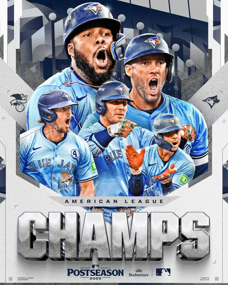 Toronto Blue Jays Named To MLB World Series American League Champions 2025Poster - Image 1 of 4