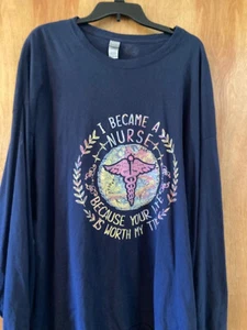 Nurse -Your Life is Worth My TIME -  Caduceus - T-Shirt - Blue - LS - 4XL - NWOT - Picture 1 of 1