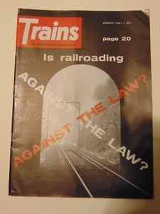 Trains The Magazine of Railroading August 1961 - Picture 1 of 1