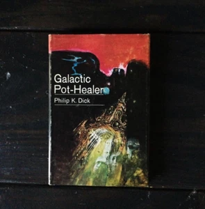 Philip K. Dick - Galactic Pot-Healer - Imagen 1 de 2