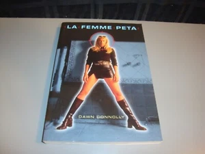 LA Femme Peta Dawn Connolly Trade paperback book Media Tie In TV Science Fiction - Picture 1 of 6