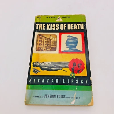 The Kiss of Death by Eleazar Lipsky First Edition Penguin Paperback 1947 Foto 1 de 4