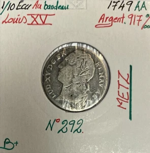 1/10 ECU au bandeau - LOUIS XV - 1749AA - Monnaie en Argent // Qualité : B - Picture 1 of 2