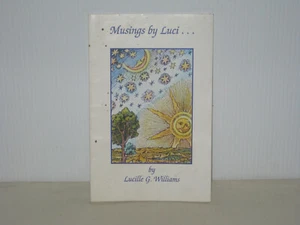 LUCILLE WILLIAMS: The Musings Of Luci Inscribed Limited Edition Watermark Press - Imagen 1 de 3