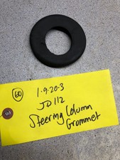 John Deere 112 Tractor Ross steering column grommet