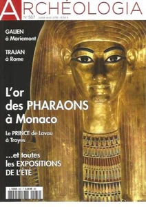 ARCHEOLOGIA N°567 L'OR DES PHARAONS / GALIEN / TRAJAN / PRINCE DE LAVAU - Imagen 1 de 2
