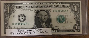 ANNIVERSARY/BIRTHDAY NOTE - SEPTEMBER 8, 1656 SERIAL #K 09801656 - SERIES 2017A - Picture 1 of 1