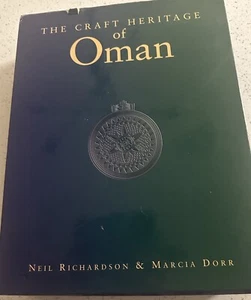 The Craft Heritage of Oman: Vols. I-II von Richardson & Dorr - 2003 HC/DJ Box Set - Bild 1 von 11
